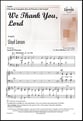 We Thank You, Lord SATB choral sheet music cover